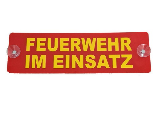 Feuerwehr schild mit saugnapf - mit,