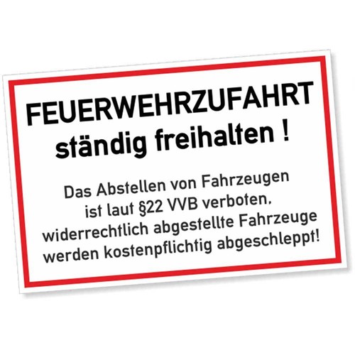 Feuerwehrzufahrt ständig frei