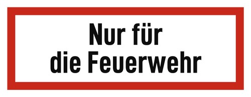 Nur für die feuerwehr - nur,