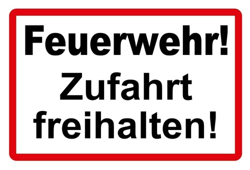 Feuerwehr zufahrt freihalten - zufahrt,